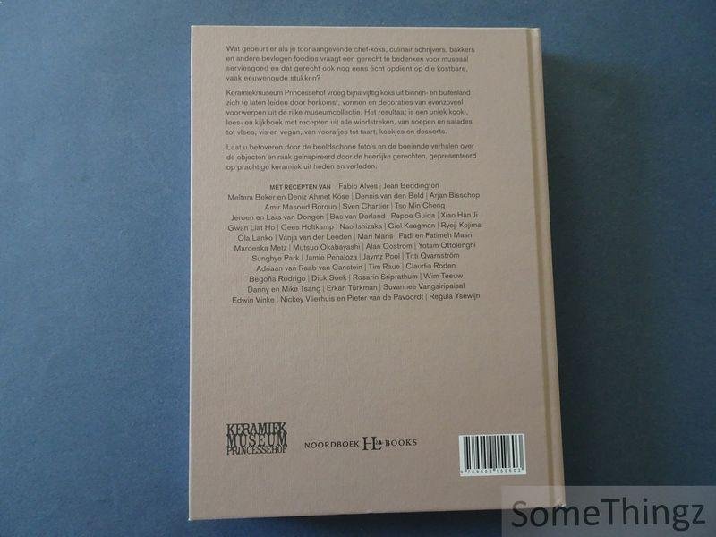 Karin Gaillard e.a. (samensteller). - Kunst en koken: kookboek van Keramiekmuseum Princessehof.