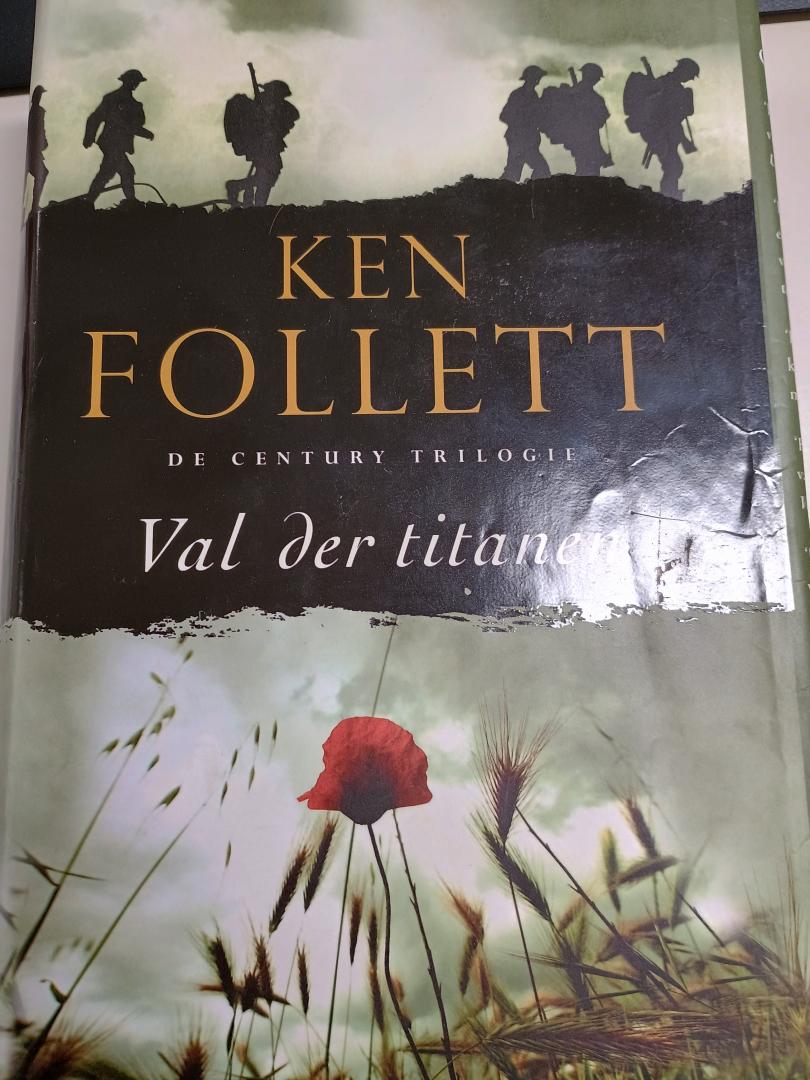 Follett, Ken - Val der titanen 1 Century-trilogie