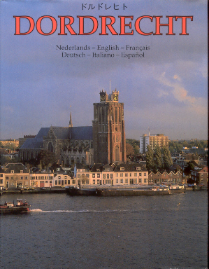 Koten, Dick van (editor) - Dordrecht