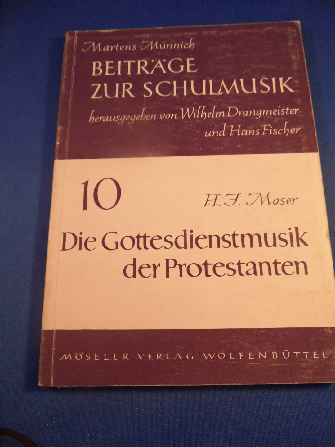 Moser, Hans Joachim - Die Gottesdienstmusik der Protestanten