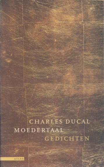 Ducal, Charles - Moedertaal. Gedichten.