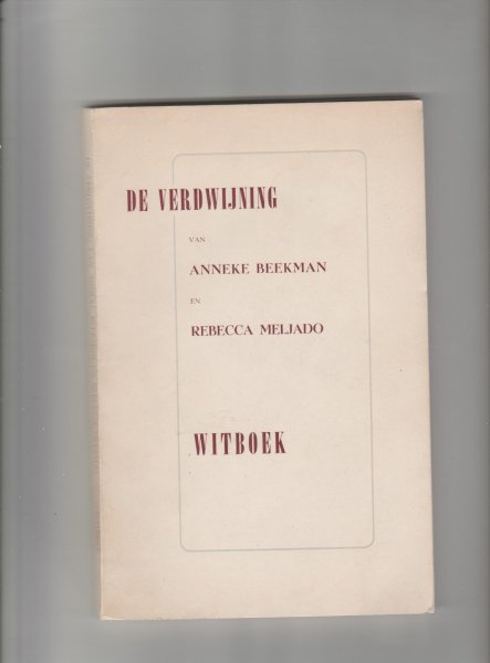  - De verdwijning van Anneke Beekman en Rebecca Meljado