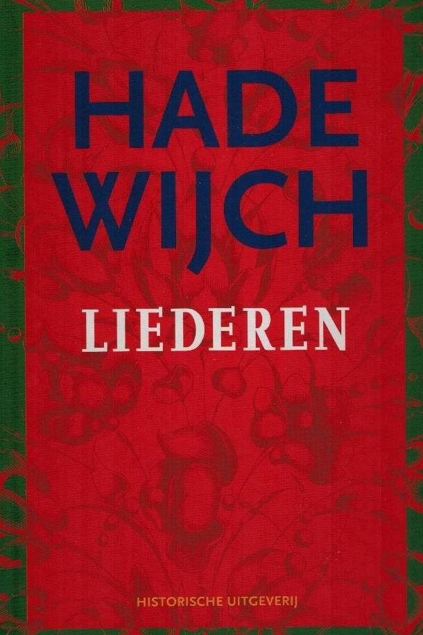 Hadewijch - Hadwijch Liederen + 4 Cd's