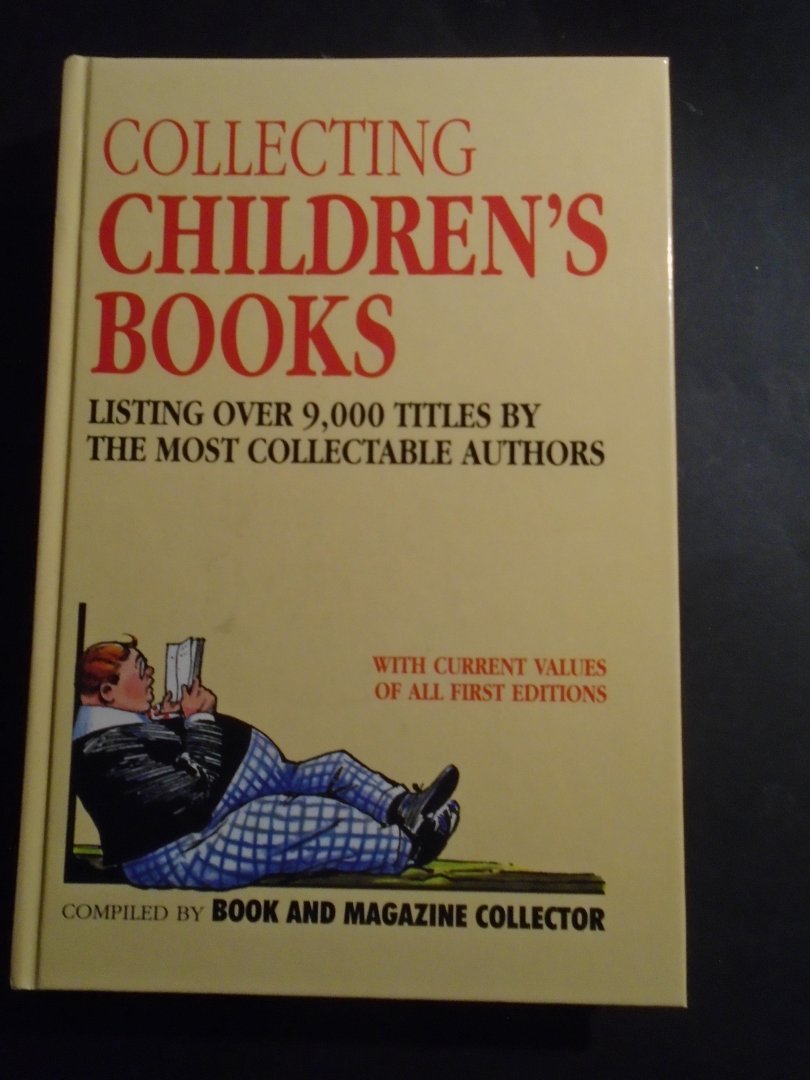 Editor Jackson, Crispin - Collecting Children,s books. Listing over 9,000 ttles by the most collectable authors. With current values of all first editions