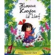 Chichester Clark, Emma - Blauwe Kangoe is lief