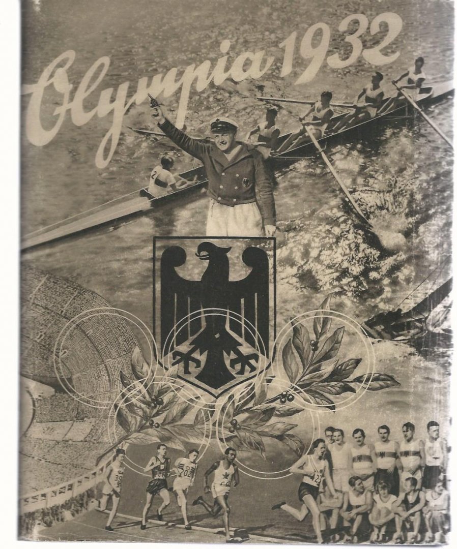 Meisl, Willy, Walter Adolf Cordua und Walter Richter: - Olympia 1932 mit Schutzumslag