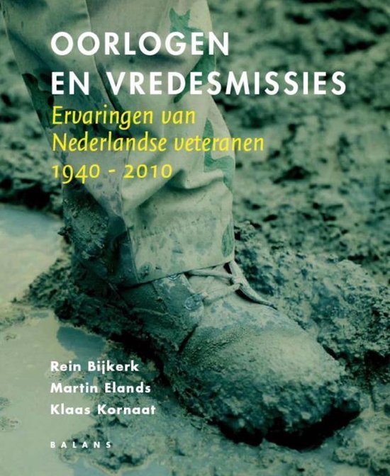 Rein Bijkerk - Oorlogen en vredesmissies
