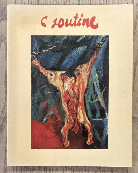 SOUTINE, CHAIM - GüSE, ERNST-GERHARD (HRSG.). - Chaim Soutine 1893-1943. Landschaftsverband Westfalen-Lippe Westfälisches Landesmuseum für Kunst und Kulturgeschichte Münster 13.12.1981-28.2.1982. Kunsthalle Tübingen 26.3.1982-31.5.1982. Hayward Gallery, London (Arts Council of Great Britain...
