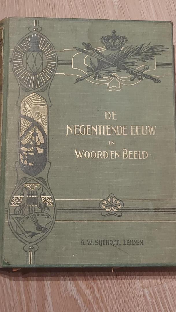 Rogge, Prof. Dr. H.C. en Meulen dr. W.W. van der - De negentiende eeuw in woord en beeld. Deel 3. met errata
