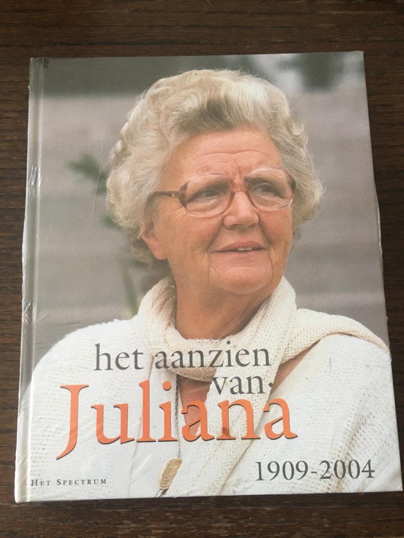 Han van Bree - Het aanzien van Juliana, nieuw