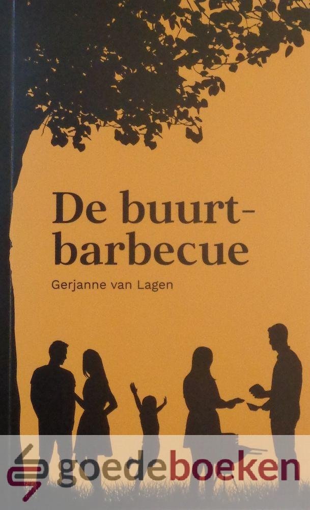 Lagen, Gerjanne van - De buurtbarbecue *nieuw*