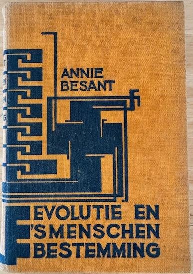 Besant, Annie - EVOLUTIE EN ‘S MENSCHEN BESTEMMING.