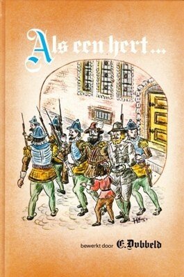 Dubbeld, C. - Als een hert...