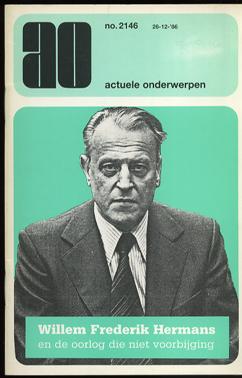 BAKKER, A.M. de. - Willem Frederik Hermans en de oorlog die niet voorbijging.