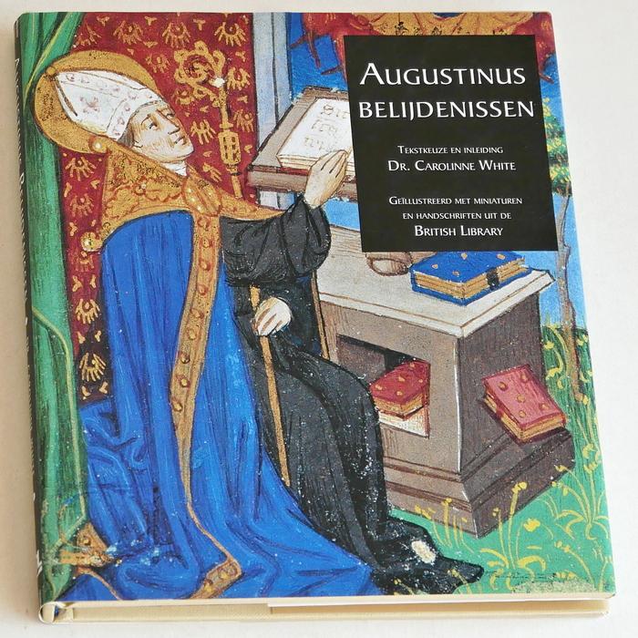 White, Dr Carolinne - Augustinus Belijdenissen