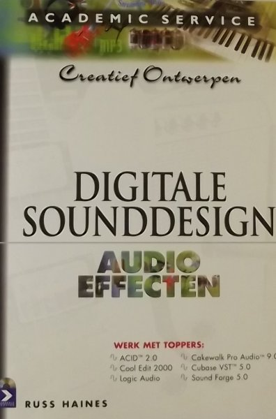 Haines, Russ. - Digitale sounddesign audio effecten.