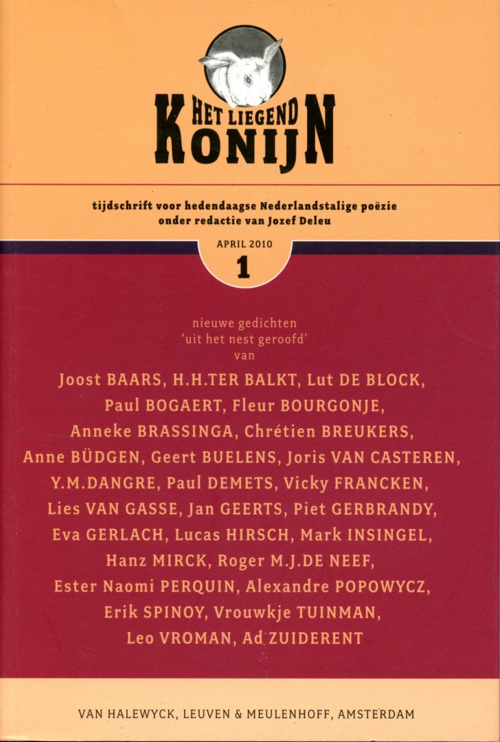 Deleu, Jozef - Het liegend Konijn. Tijdschrift voor hedendaagse Nederlandse poëzie.  jrg.8 nr.1 (April 2010)