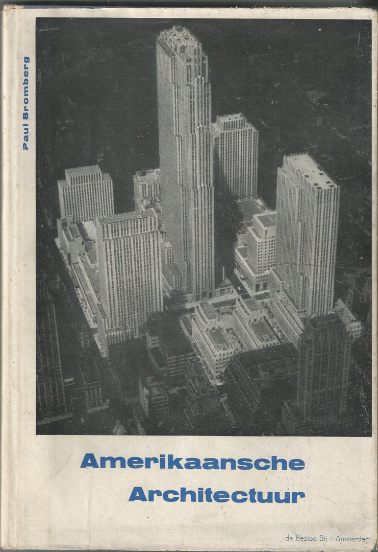 Bromberg, Paul - Amerikaansche architectuur