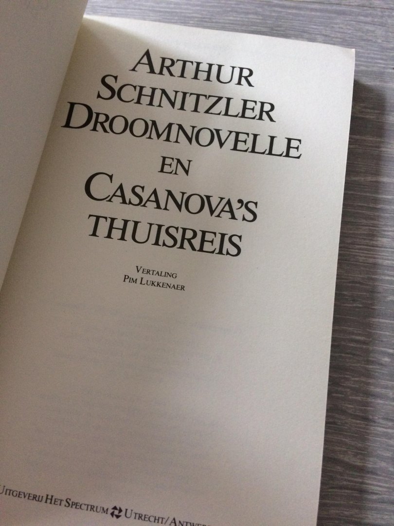 Schnitzler - Droomnovelle en casanova s thuisreis / druk 1