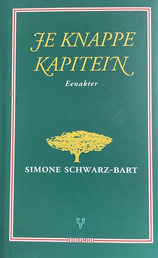 Schwarz-Bart, S. - Je knappe kapitein
