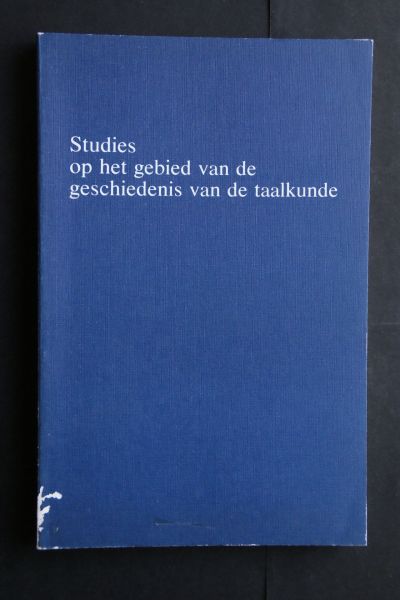 Driel, L.van ; Noordegraaf, J. - Studies op het gebied van de geschiedenis van de taalkunde