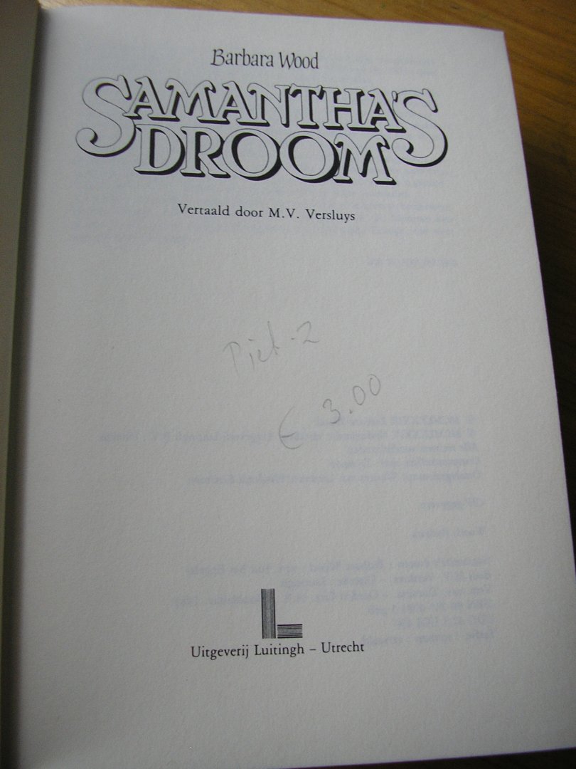 Wood, Barbara vert. M.V. Versluys - Samantha`s droom