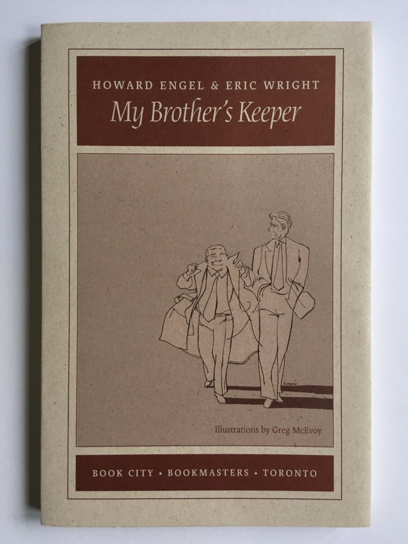 Engel, Howard, Wright, Eric - My brother's keeper
