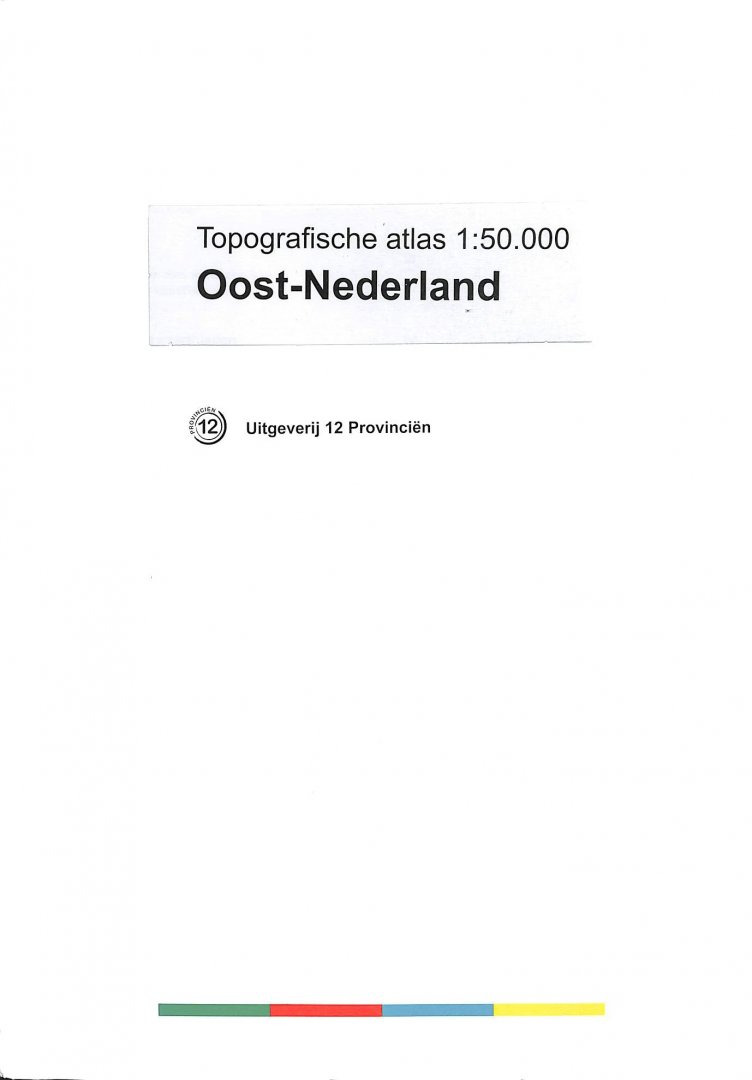 Kersbergen, Rob - Topografische Atlas 1:50.000 Oost-Nederland. Kaartenmap