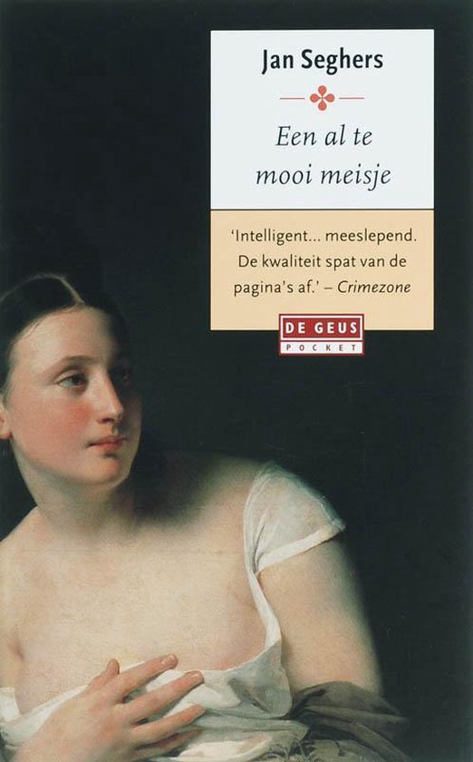 Jan Seghers - Een al te mooi meisje