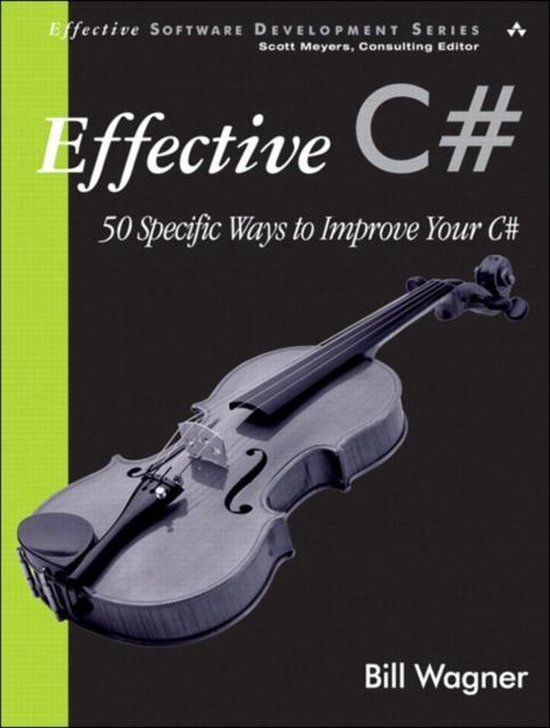Wagner - Effective C#