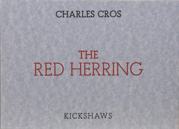 Cros, Charles. - The red herring.