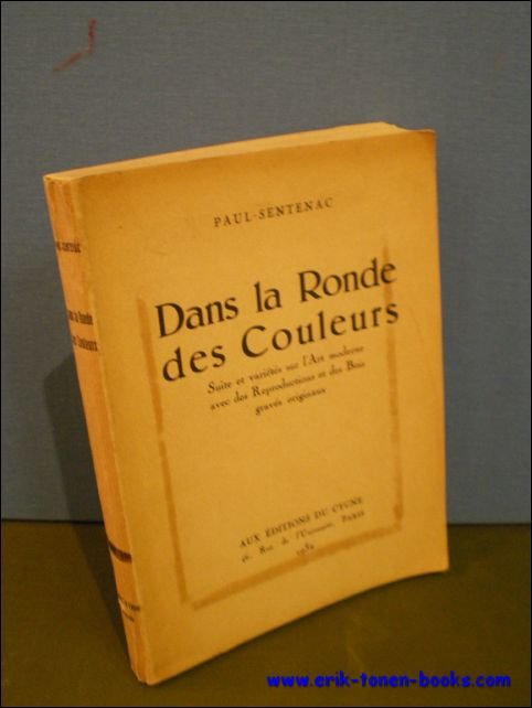 SENTENAC, Paul. - DANS LA RONDE DES COULEURS.