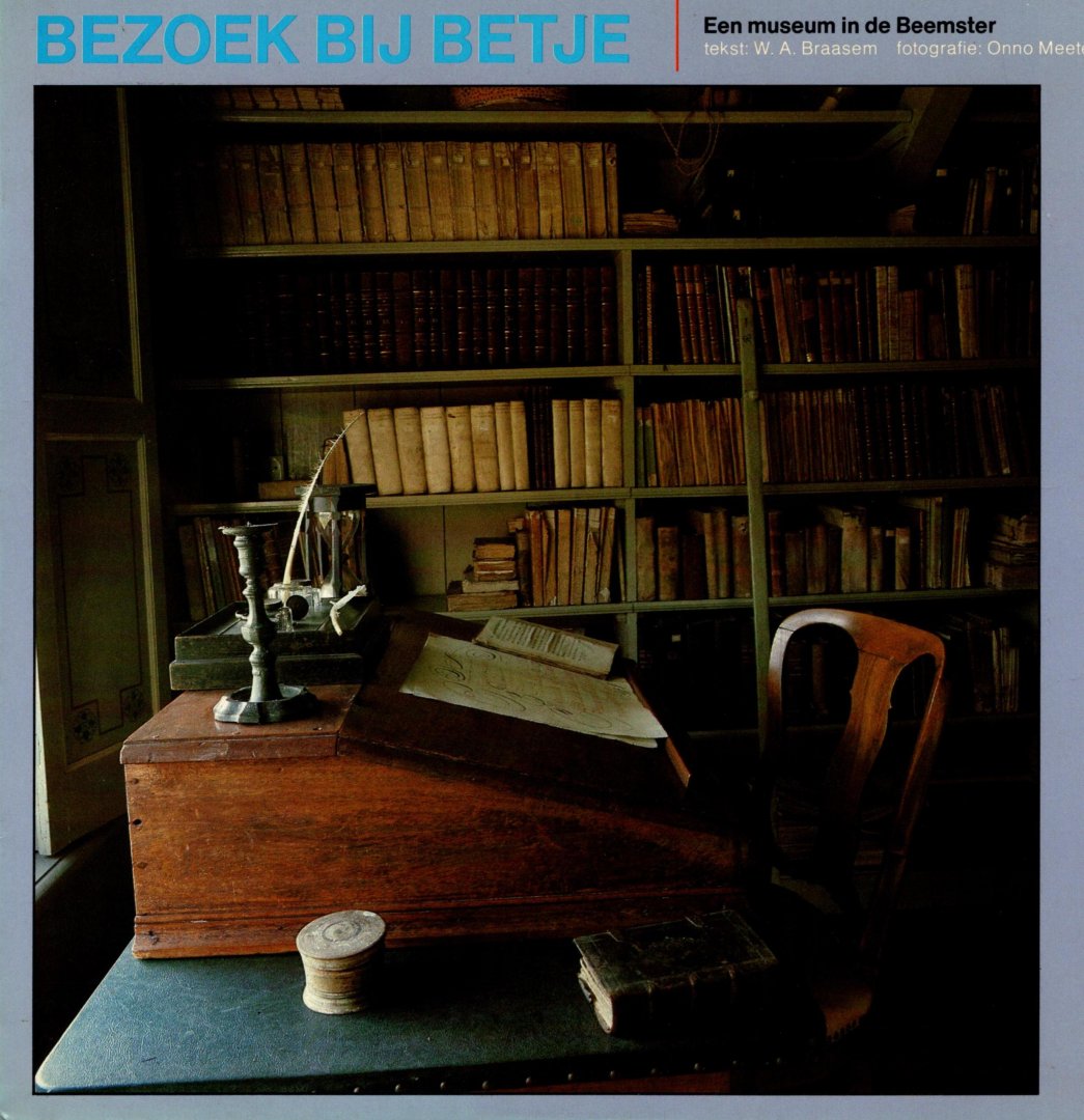 Braasem, W.A. - Een museum in de Beemster