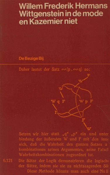 Hermans, Willem Frederik. - Wittgenstein in de mode en Kazemier niet.