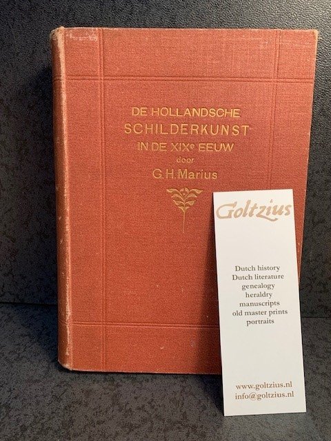 MARIUS, G.H., - Hollandsche schilderkunst in de XIXe eeuw.