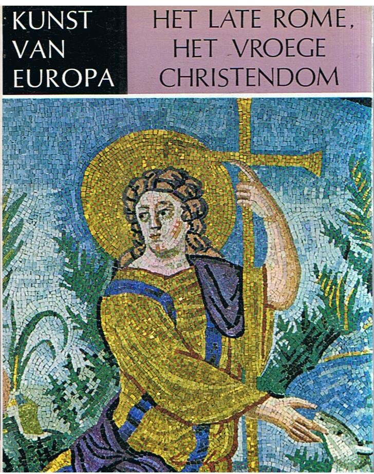  - Het late Rome, het vroege Christendom