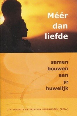 Mauritz (red.), j.h. - Meer dan liefde