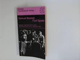 Beckett, Samuel - Funf Spiele