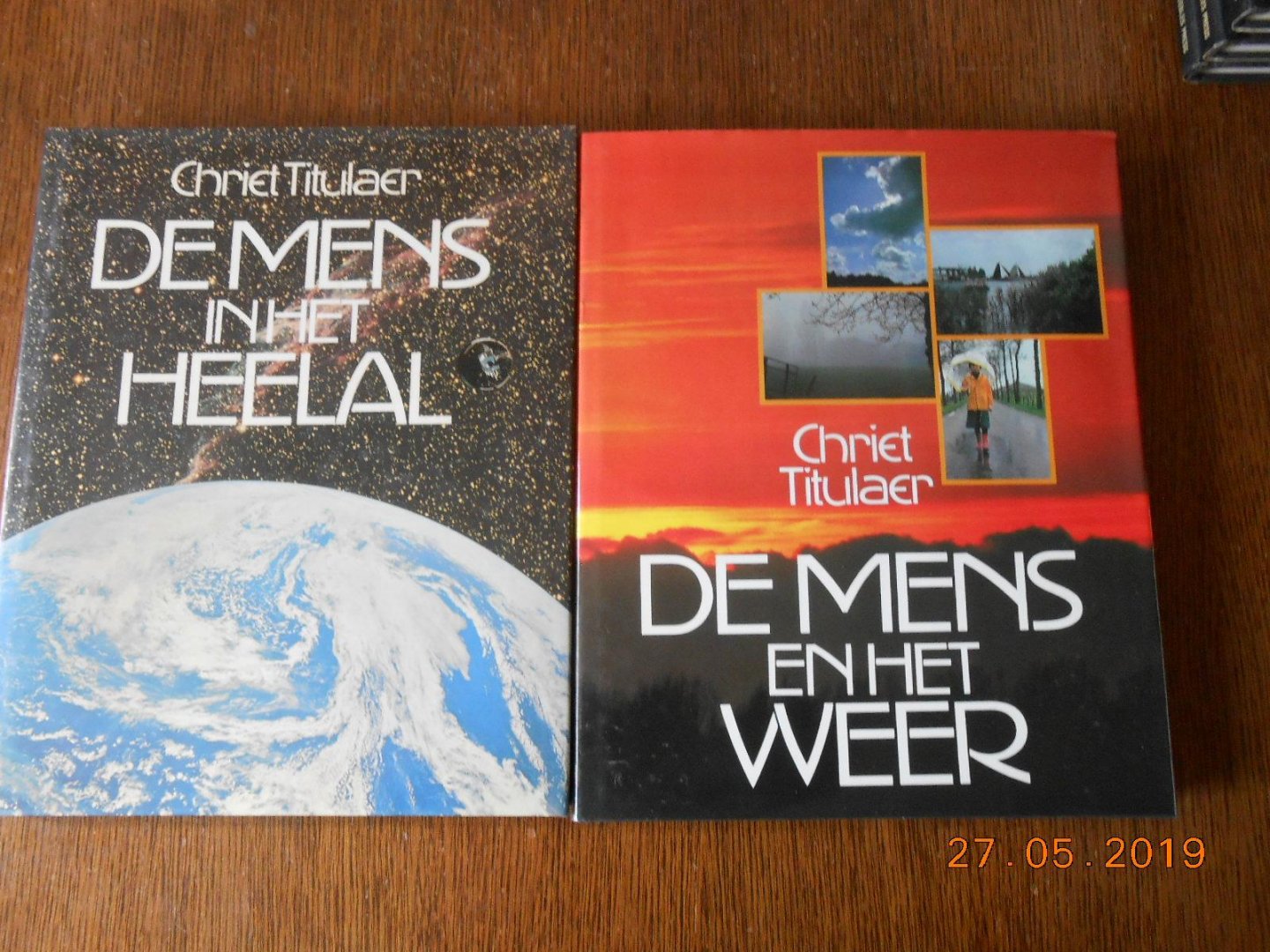 Titulaer Chriet - Mens in het heelal / druk 1 & De mens en het weer