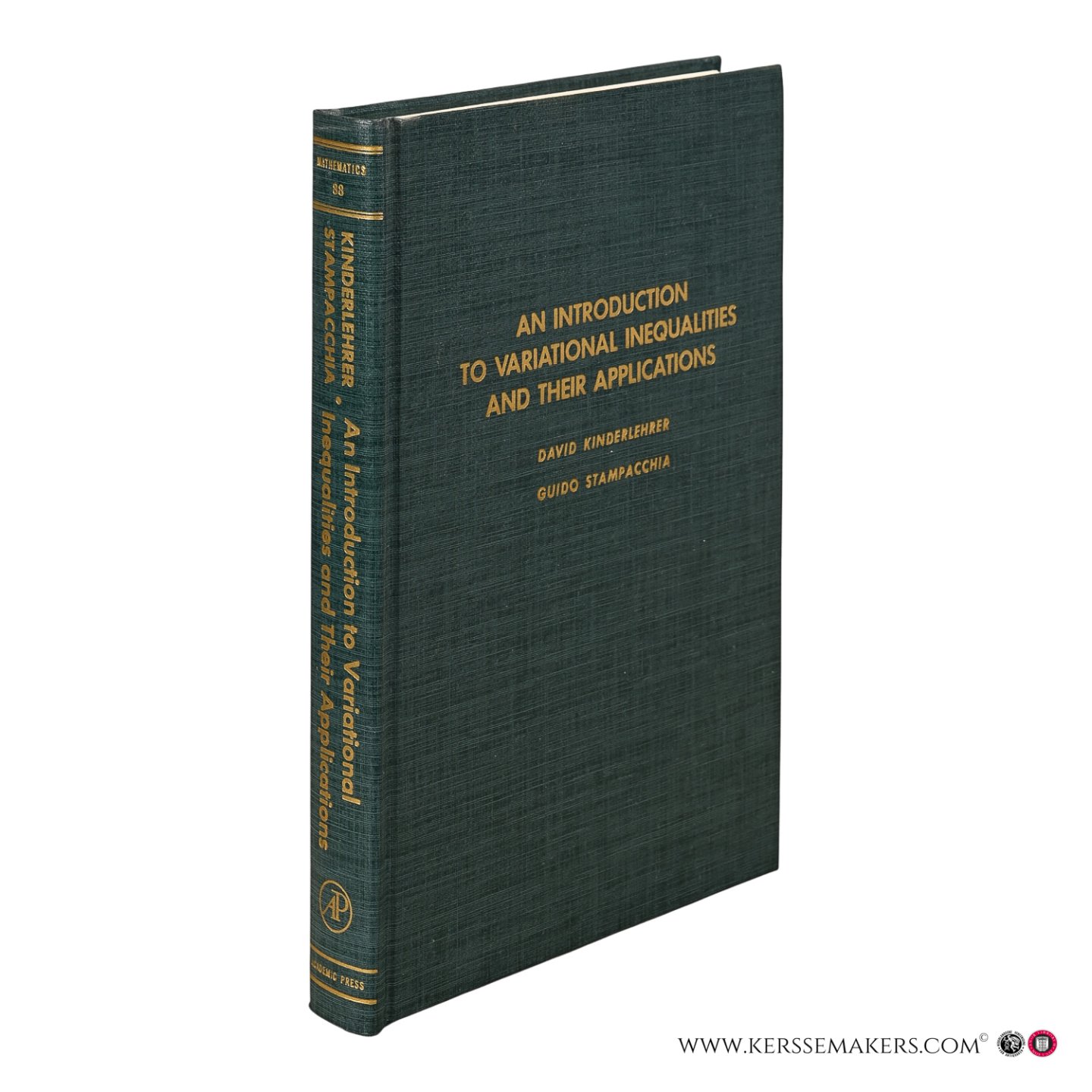 Kinderlehrer, David / Stampacchia, Guido (+). - An Introduction to Variational Inequalities and Their Applications.