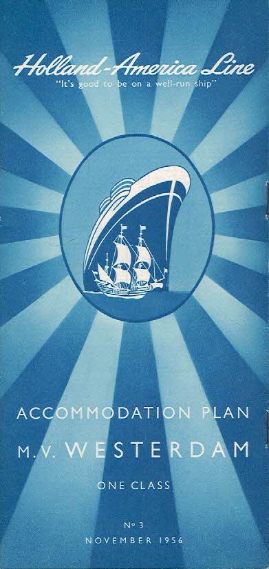 HOLLAND-AMERICA LINE - Accomodation Plan M.V. Westerdam - One Class - No. 3 - November 1956.