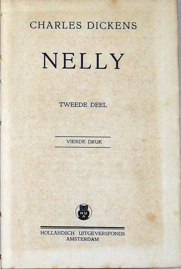 Dickens, Charles - Nelly : deel 1+ 2