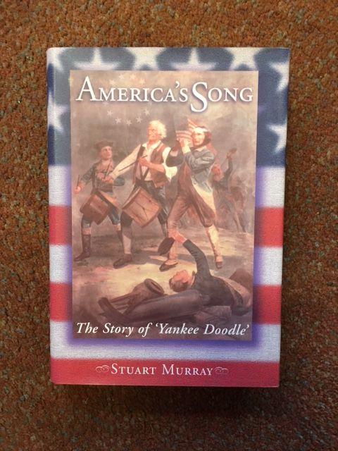 Murray, Stuart A. P. - America's Song / The Story of "Yankee Doodle"