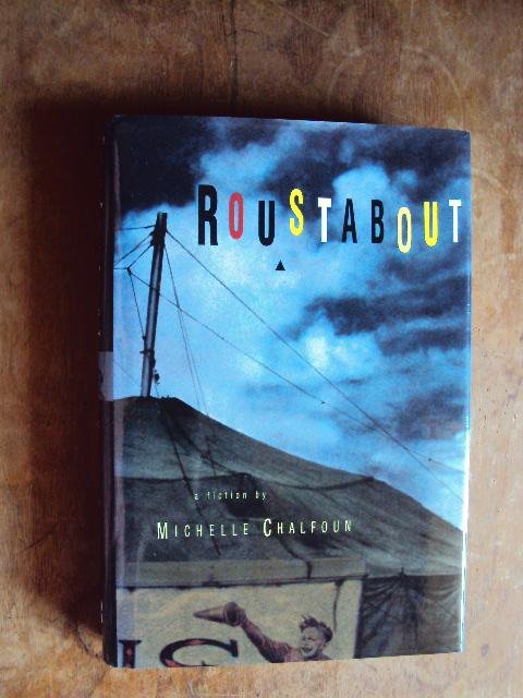 Chalfoun, Michelle - Roustabout
