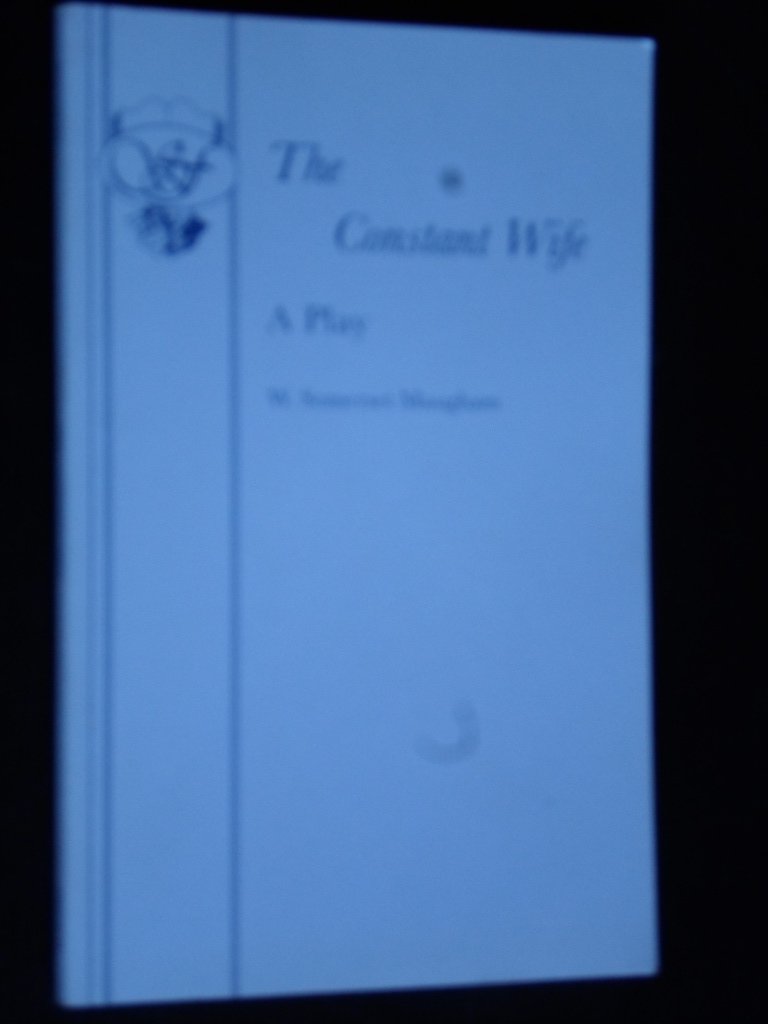 Somerset Maugham, W. - The Constant Wife, A Play, facsimilé vd uitgave van 1927