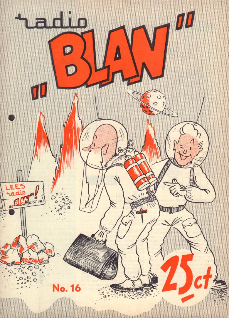 Vader en Zoon Blan + Opa Blan - Radio "Blan", 18x electronica tijdschrift voor de Jeugd, geniete softcovers, goede staat (wel alle deeltje twee perforatiegaatjes), op de achterkant de strip Dr. Baln's Wondertas door Han Lang