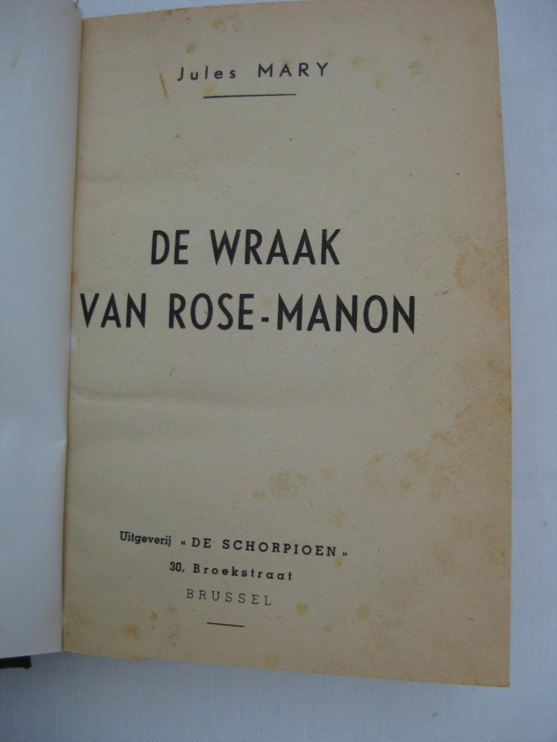 Mary, Jules - De wraak van Rose-Manon.