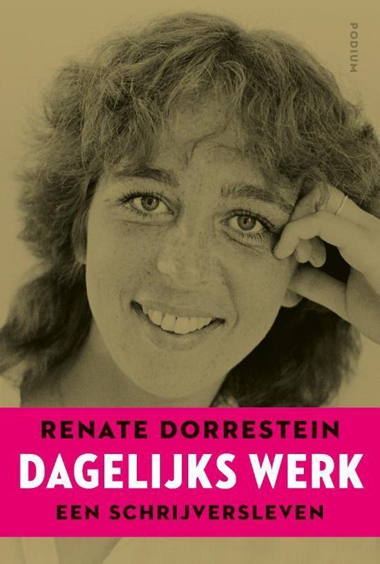 Dorrestein, Renate - Dagelijks werk