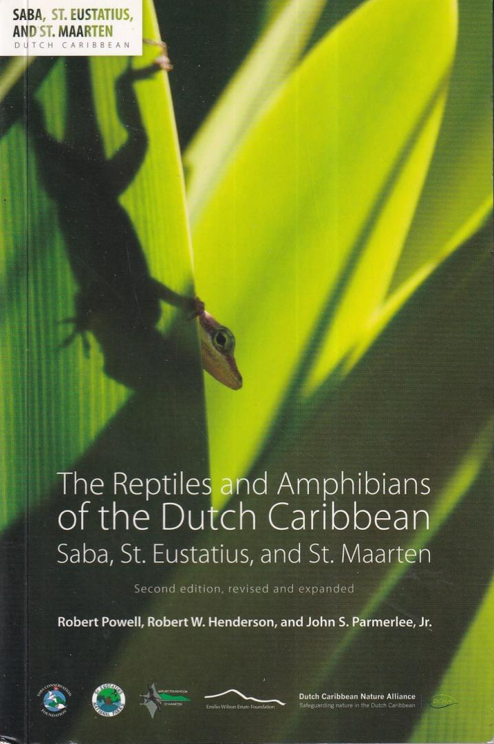 Powell, Robert | Henderson, Robert W. |  Parmerlee Jr, John S. - The reptiles and amphibians of the Dutch Caribbean: Saba, St. Eustatius, and St. Maarten