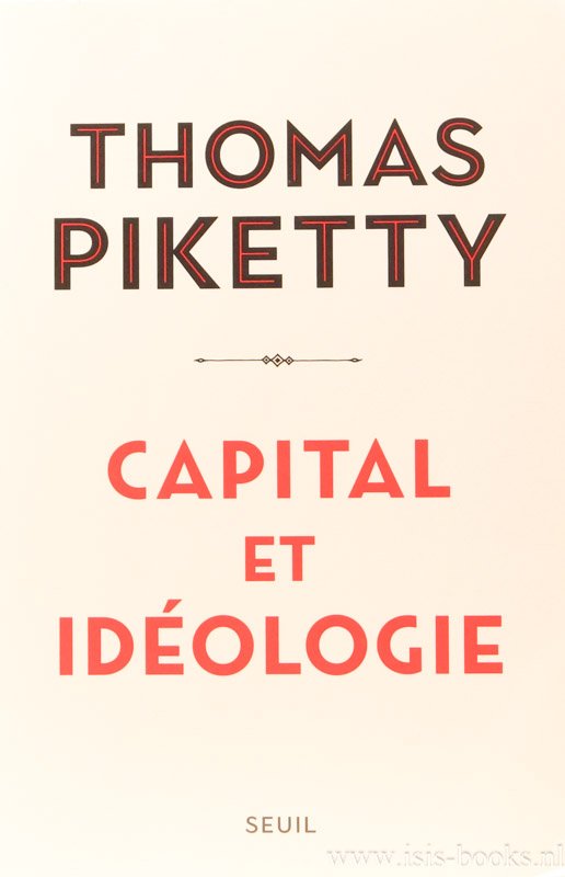 PIKETTY, T. - Capital et idéologie.